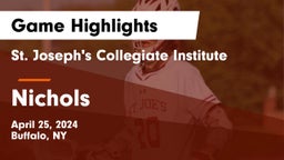 St. Joseph's Collegiate Institute vs Nichols  Game Highlights - April 25, 2024