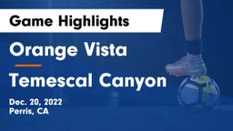Orange Vista  vs Temescal Canyon  Game Highlights - Dec. 20, 2022