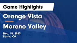 Orange Vista  vs Moreno Valley  Game Highlights - Dec. 15, 2023