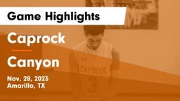 Caprock  vs Canyon  Game Highlights - Nov. 28, 2023