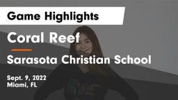 Coral Reef  vs Sarasota Christian School Game Highlights - Sept. 9, 2022