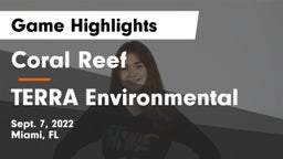 Coral Reef  vs TERRA Environmental Game Highlights - Sept. 7, 2022