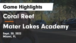 Coral Reef  vs Mater Lakes Academy Game Highlights - Sept. 30, 2022