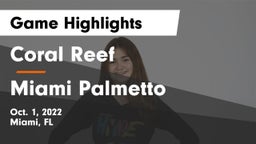Coral Reef  vs Miami Palmetto  Game Highlights - Oct. 1, 2022