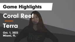 Coral Reef  vs Terra Game Highlights - Oct. 1, 2022