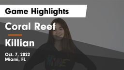 Coral Reef  vs Killian Game Highlights - Oct. 7, 2022