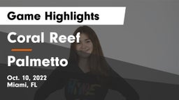 Coral Reef  vs Palmetto Game Highlights - Oct. 10, 2022