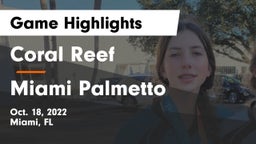 Coral Reef  vs Miami Palmetto  Game Highlights - Oct. 18, 2022