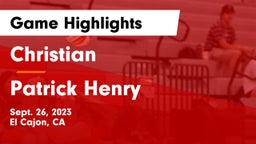 Christian  vs Patrick Henry  Game Highlights - Sept. 26, 2023