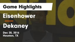 Eisenhower  vs Dekaney  Game Highlights - Dec 20, 2016