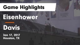 Eisenhower  vs Davis  Game Highlights - Jan 17, 2017