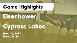 Eisenhower  vs Cypress Lakes  Game Highlights - Nov. 20, 2023