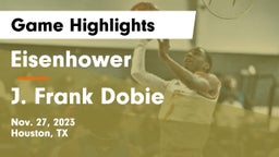 Eisenhower  vs J. Frank Dobie  Game Highlights - Nov. 27, 2023