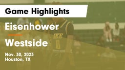 Eisenhower  vs Westside  Game Highlights - Nov. 30, 2023