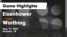 Eisenhower  vs Worthing Game Highlights - Aug. 27, 2022