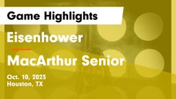 Eisenhower  vs MacArthur Senior  Game Highlights - Oct. 10, 2023