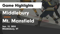 Middlebury  vs Mt. Mansfield Game Highlights - Jan. 13, 2024