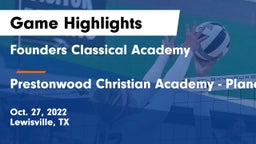 Founders Classical Academy  vs Prestonwood Christian Academy - Plano Game Highlights - Oct. 27, 2022