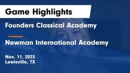Founders Classical Academy  vs Newman International Academy  Game Highlights - Nov. 11, 2023