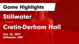 Stillwater  vs Cretin-Derham Hall  Game Highlights - Jan. 26, 2021
