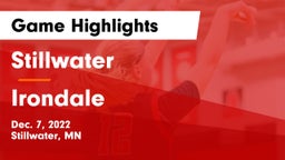 Stillwater  vs Irondale  Game Highlights - Dec. 7, 2022