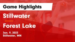 Stillwater  vs Forest Lake  Game Highlights - Jan. 9, 2023