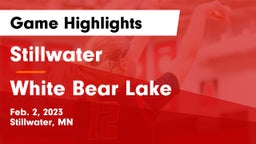Stillwater  vs White Bear Lake  Game Highlights - Feb. 2, 2023