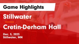 Stillwater  vs Cretin-Derham Hall  Game Highlights - Dec. 5, 2023
