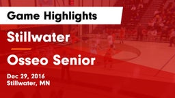 Stillwater  vs Osseo Senior  Game Highlights - Dec 29, 2016