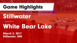 Stillwater  vs White Bear Lake  Game Highlights - March 3, 2017
