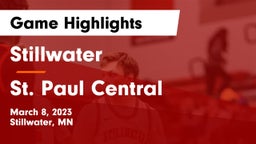 Stillwater  vs St. Paul Central  Game Highlights - March 8, 2023