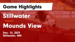 Stillwater  vs Mounds View  Game Highlights - Dec. 13, 2023