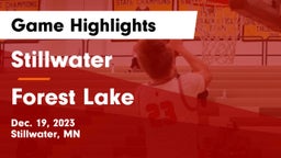 Stillwater  vs Forest Lake  Game Highlights - Dec. 19, 2023