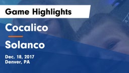 Cocalico  vs Solanco  Game Highlights - Dec. 18, 2017