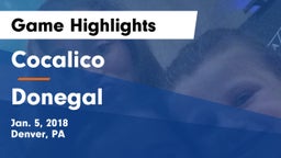 Cocalico  vs Donegal  Game Highlights - Jan. 5, 2018