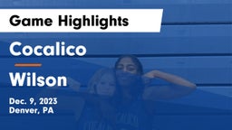 Cocalico  vs Wilson  Game Highlights - Dec. 9, 2023