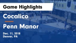 Cocalico  vs Penn Manor  Game Highlights - Dec. 11, 2018