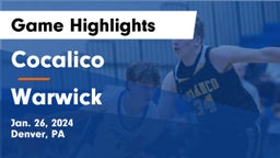 Cocalico  vs Warwick  Game Highlights - Jan. 26, 2024