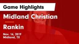 Midland Christian  vs Rankin  Game Highlights - Nov. 16, 2019