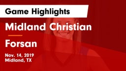 Midland Christian  vs Forsan  Game Highlights - Nov. 14, 2019
