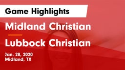 Midland Christian  vs Lubbock Christian  Game Highlights - Jan. 28, 2020