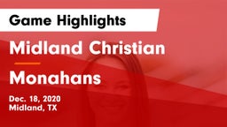 Midland Christian  vs Monahans  Game Highlights - Dec. 18, 2020