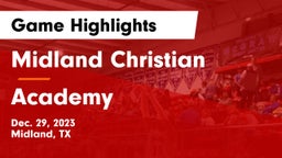 Midland Christian  vs Academy  Game Highlights - Dec. 29, 2023
