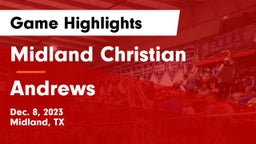 Midland Christian  vs Andrews  Game Highlights - Dec. 8, 2023