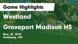 Westland  vs Groveport Madison HS Game Highlights - Nov. 29, 2018