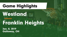 Westland  vs Franklin Heights  Game Highlights - Jan. 8, 2019