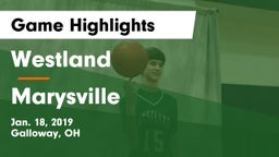 Westland  vs Marysville  Game Highlights - Jan. 18, 2019
