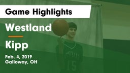 Westland  vs Kipp Game Highlights - Feb. 4, 2019