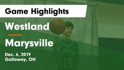 Westland  vs Marysville  Game Highlights - Dec. 6, 2019