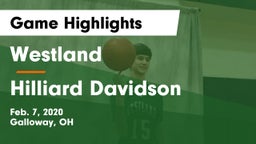 Westland  vs Hilliard Davidson Game Highlights - Feb. 7, 2020